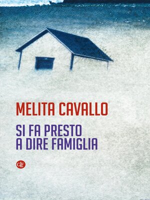 cover image of Si fa presto a dire famiglia
